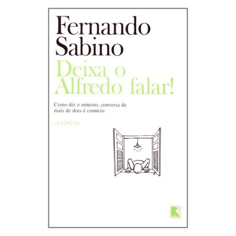DEIXA O ALFREDO FALAR!