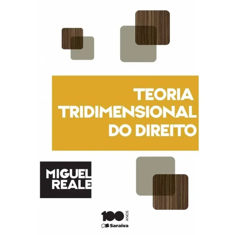 Teoria Tridimensional do Direito - 5ª Edição de 1994