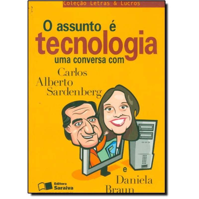 Livro - Assunto é Tecnologia, O