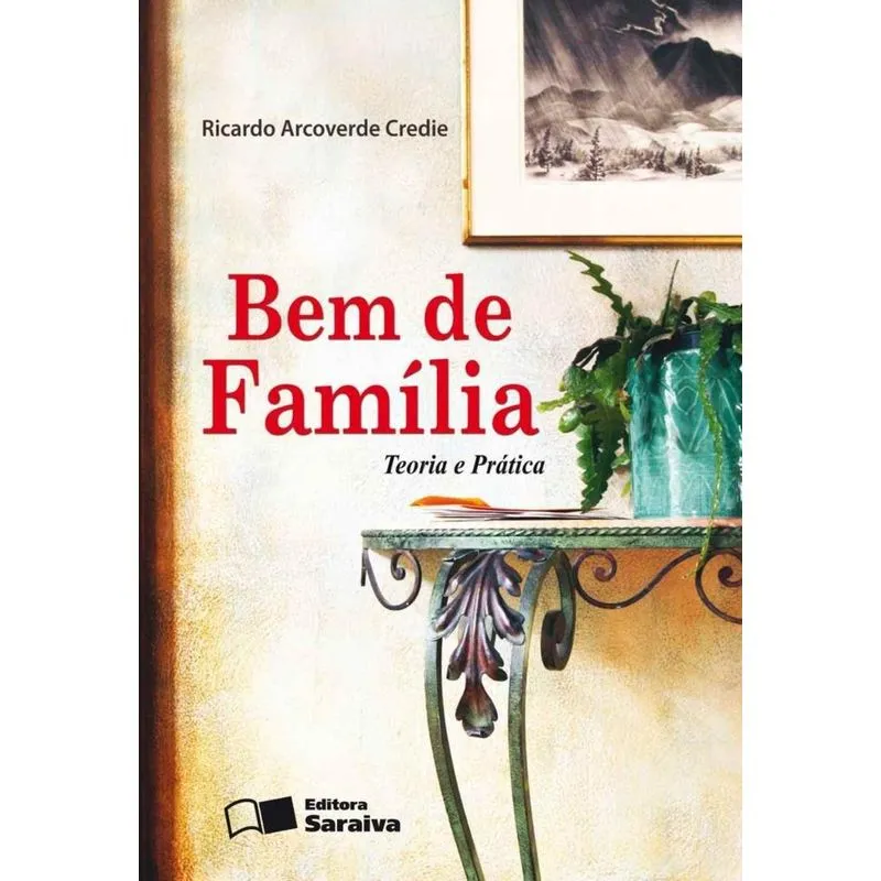 Bem de Família - 3ª Edição de 2012