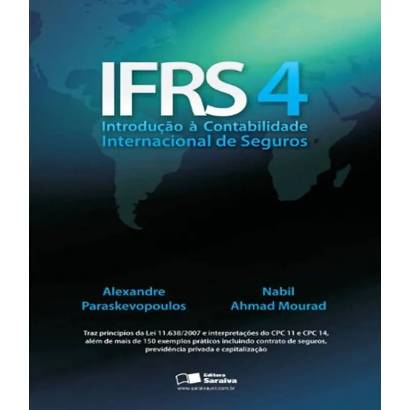 Ifrs 4 - Introducao A Contabilidade Internacional De Seguros