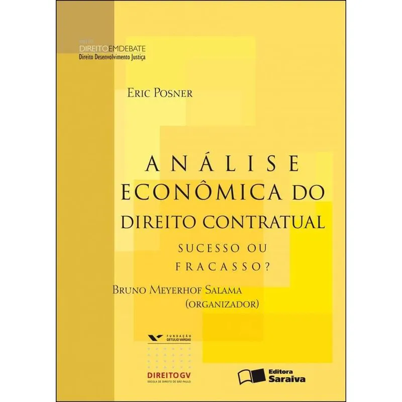 Col DDJ - Análise econômica do direito contratual - 1ª ediç