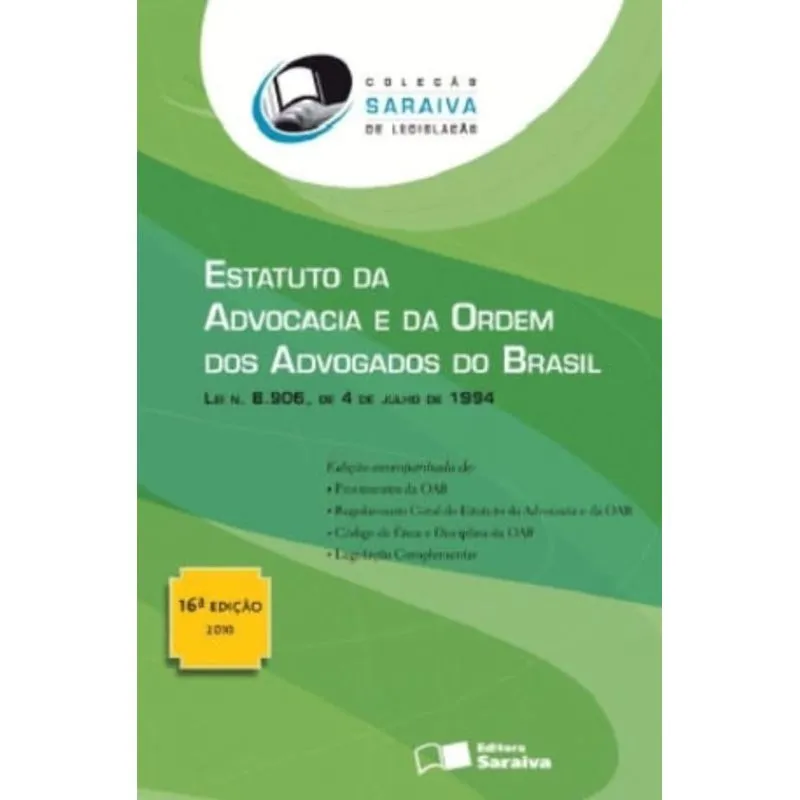ESTATUTO DA ADVOCACIA E DA ORDEM DOS ADVOGADOS DO