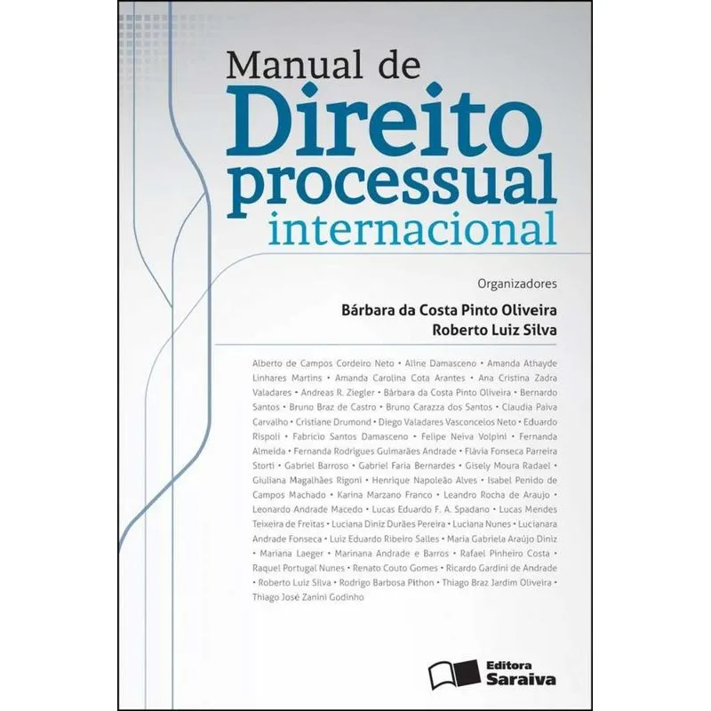 Manual de Direito Processual Internacional - 1ª Edição de 2012