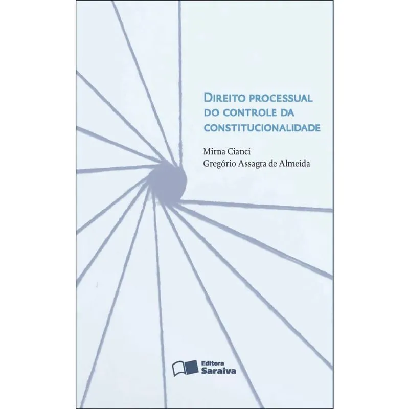 Livro - Direito processual do controle da constitucionalidade - 1ª edição de 2012