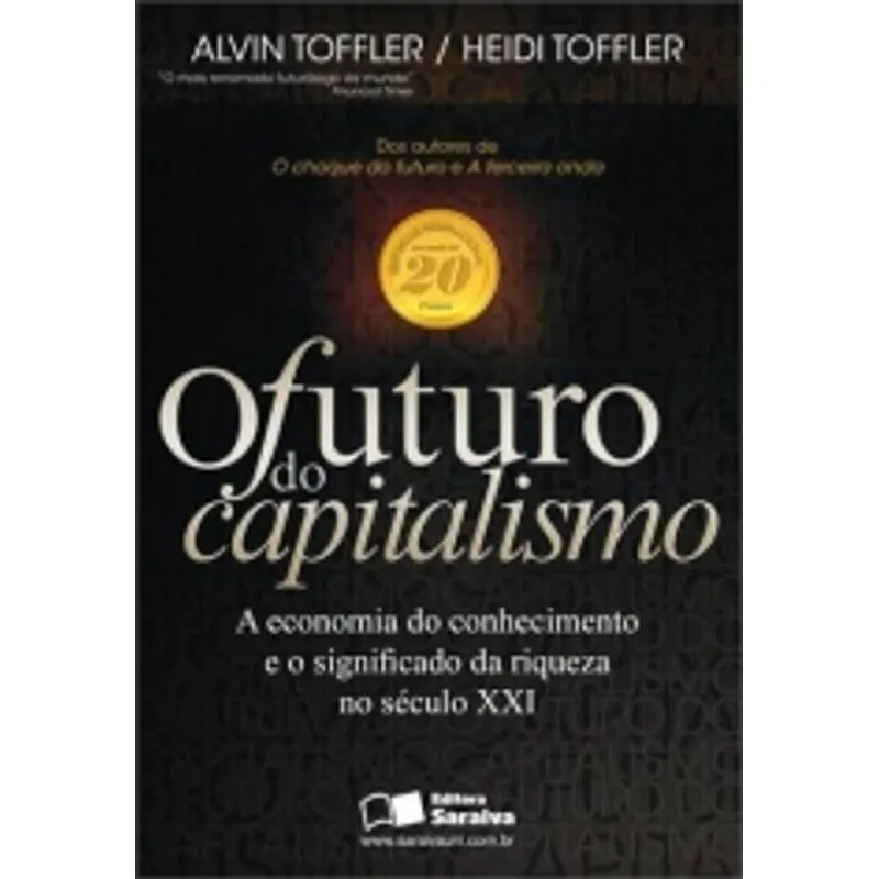 Futuro Do Capitalismo, O - Saraiva