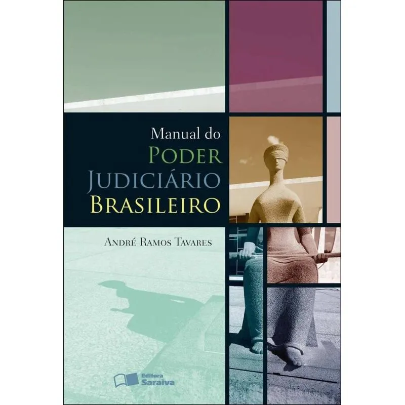 Manual do Poder Judiciário Brasileiro - 1ª Edição de 2012