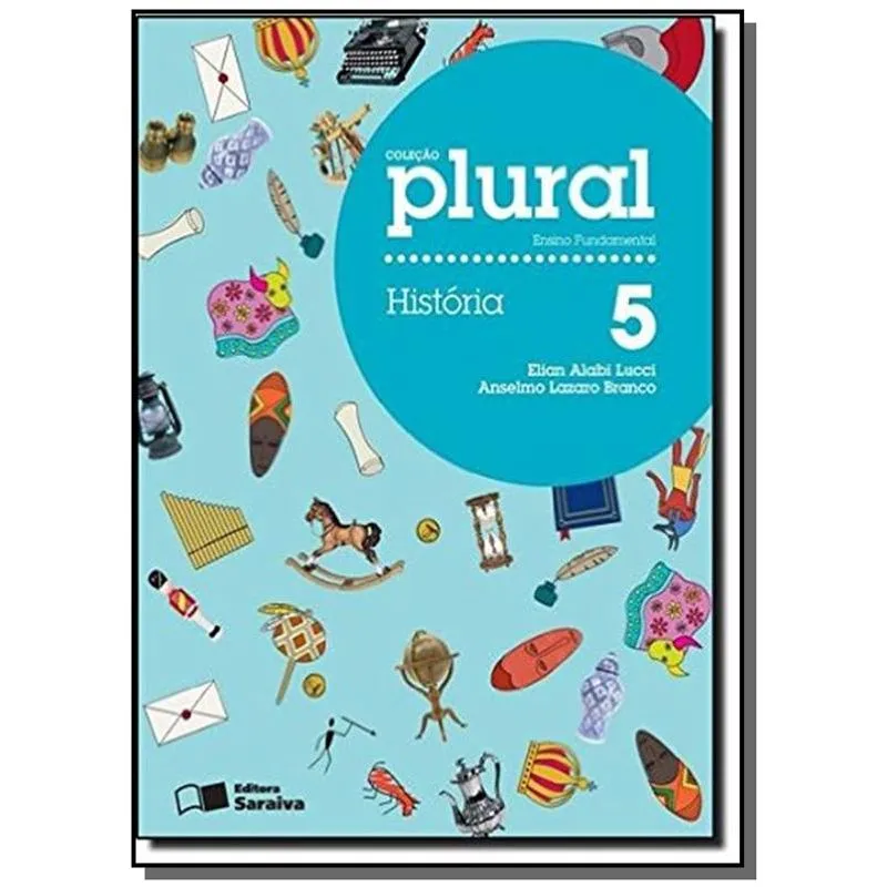 COLECAO PLURAL - HISTORIA - 5o ANO