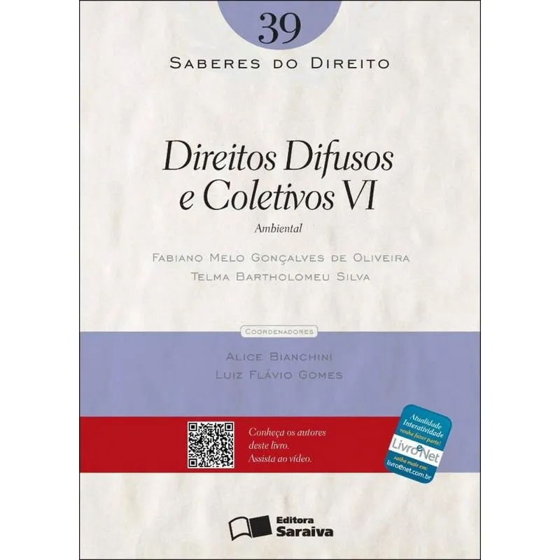Direitos Difusos e Coletivos Vi: Ambiental - 1ª Edição de 2012