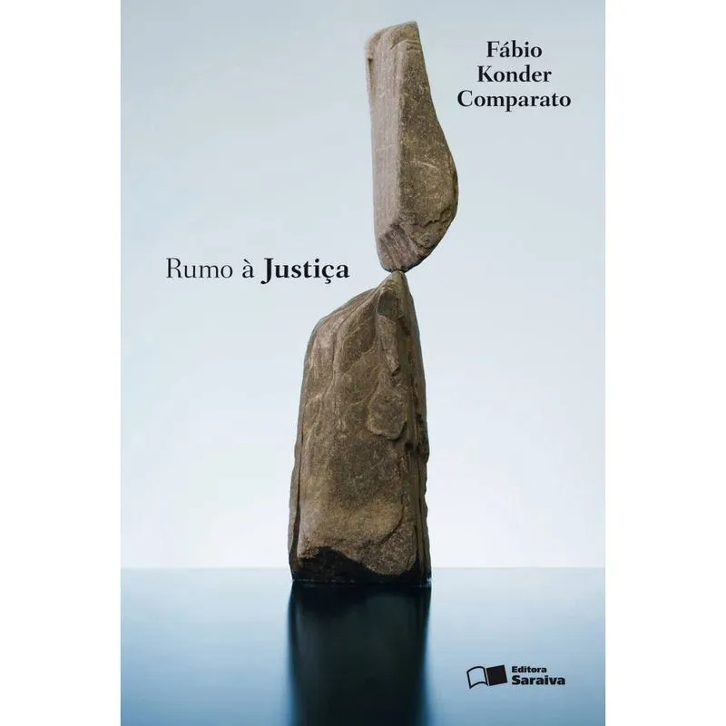 Livro - Rumo à justiça - 2ª edição de 2013