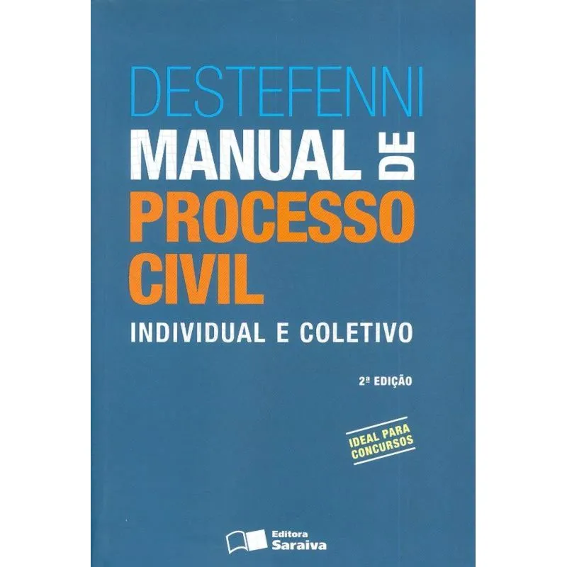 MANUAL DE PROCESSO CIVIL - 2º ED