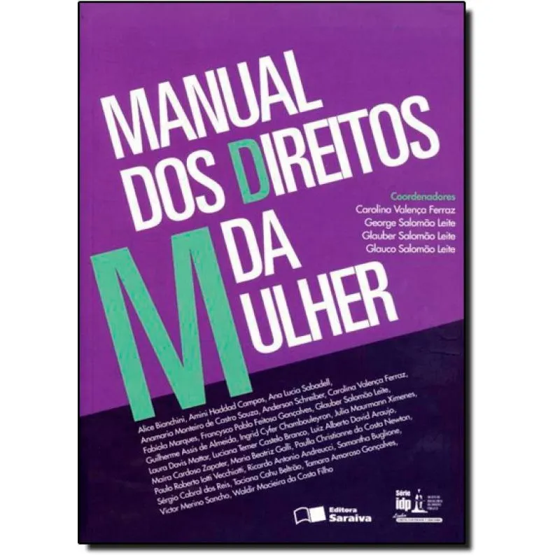 Manual de direito da mulher: Linha direito, diversidade e cidadania - 1ª edição de 2013