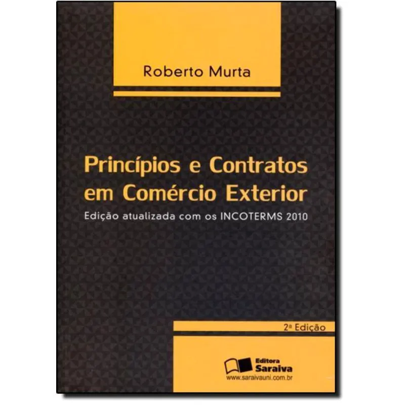 Princípios e Contratos em Comércio Exterior