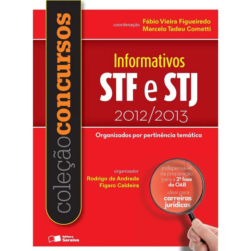 Informativos STF e STJ 2012/2013