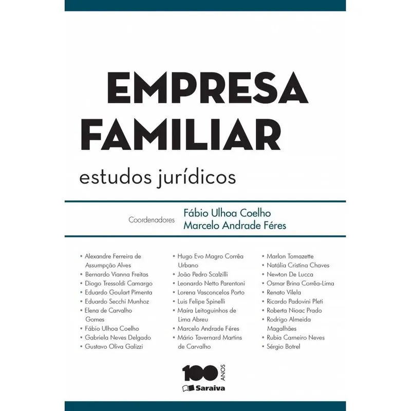 Livro - Empresa familiar - 1ª edição de 2013: Estudos jurídicos Empresa familiar - 1ª edição de 2013: Estudos jurídicos