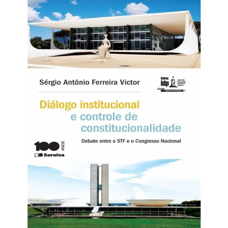 Dialogo Institucional E Controle De Constitucionalidade