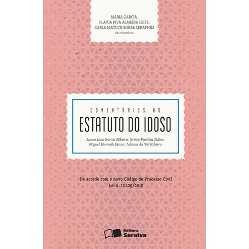 Comentarios Ao Estatuto Do Idoso