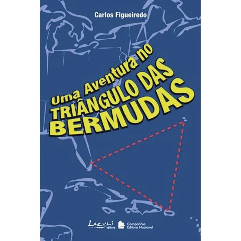 Uma Aventura no Triângulo das Bermudas - Série Lazuli