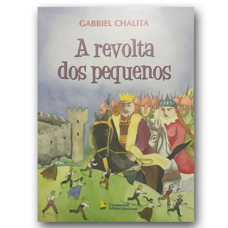 A Revolta dos Pequenos - Editora Nacional