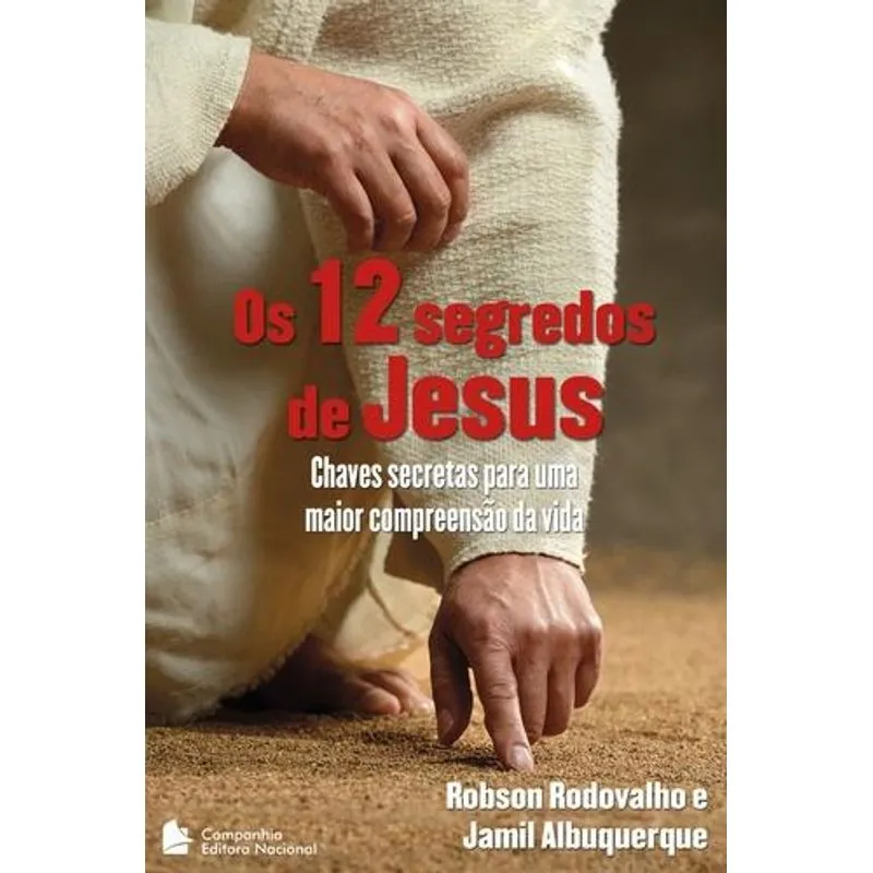 Os 12 Segredos de Jesus