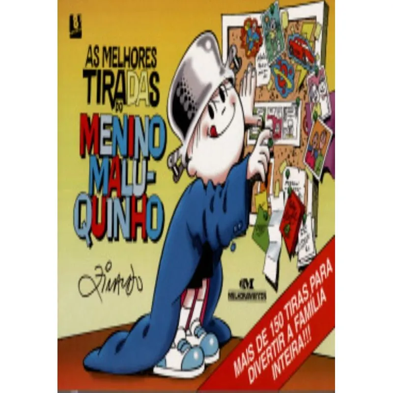 As Melhores Tiradas Do Menino Maluquinho