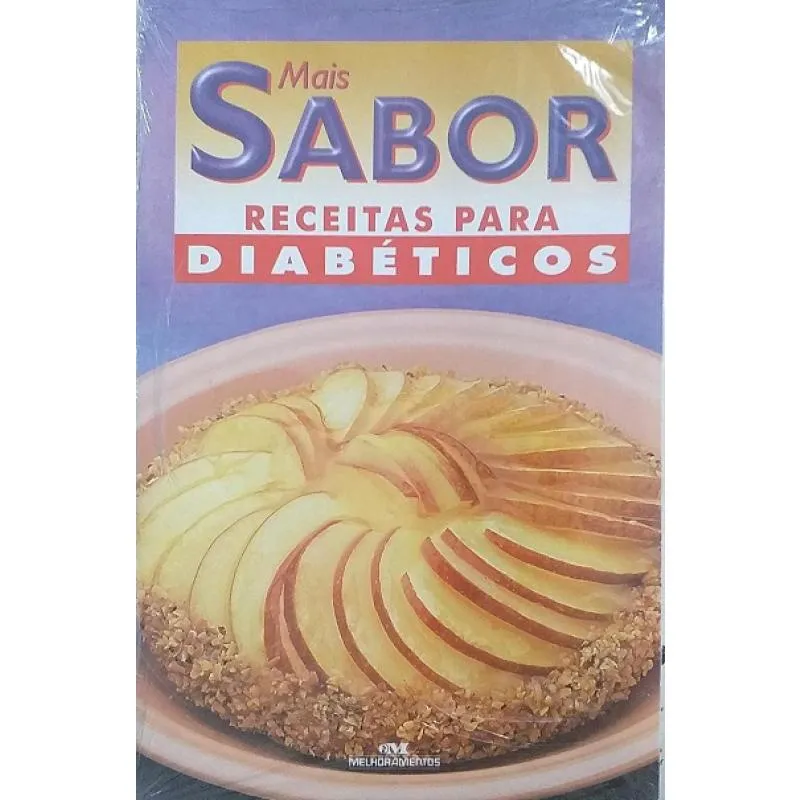 Livro Mais Sabor Receitas Para Diabéticos