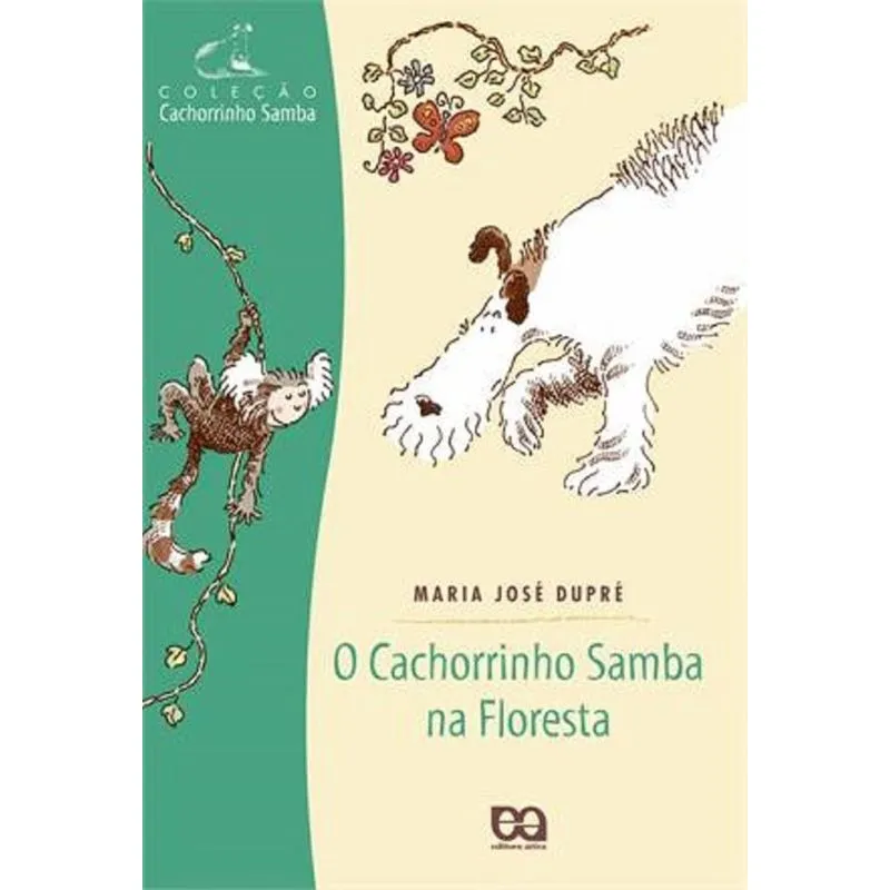 Cachorrinho Samba Na Floresta, O