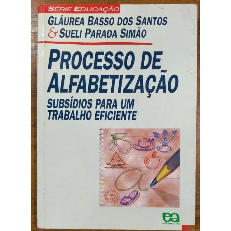 Usado - Livro Processo De Alfabetização Subsídios Para Um Trabalho Eficiente