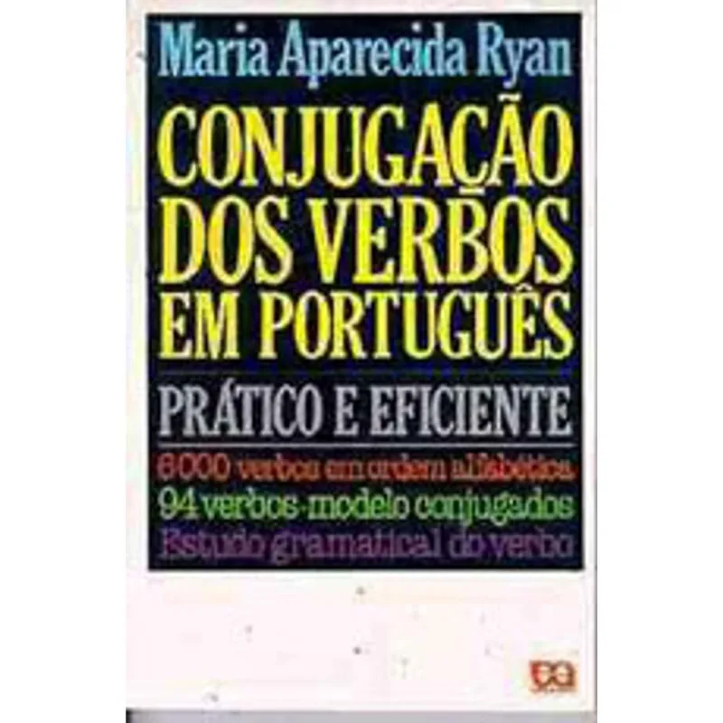 CONJUGAÇAO DOS VERBOS EM PORTUGUES