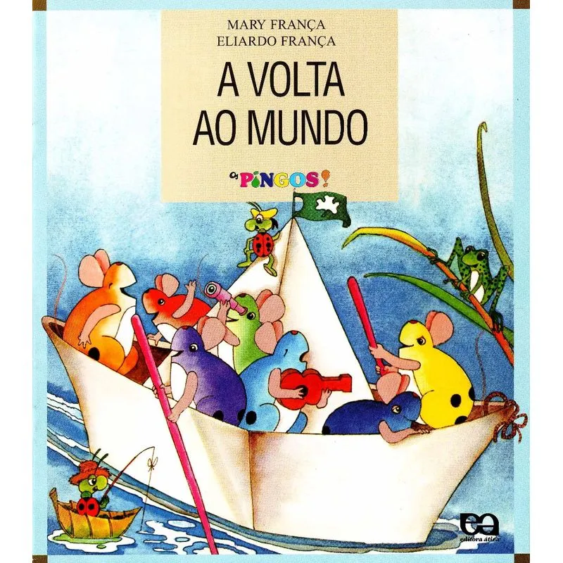 Volta ao Mundo, a - (Os Pingos)