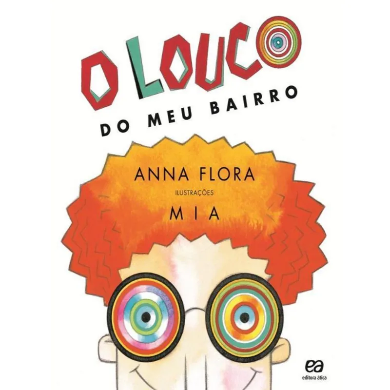 O LOUCO DO MEU BAIRRO