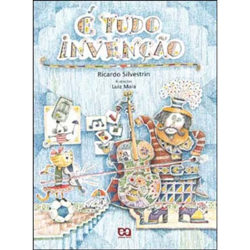 É TUDO INVENÇÃO