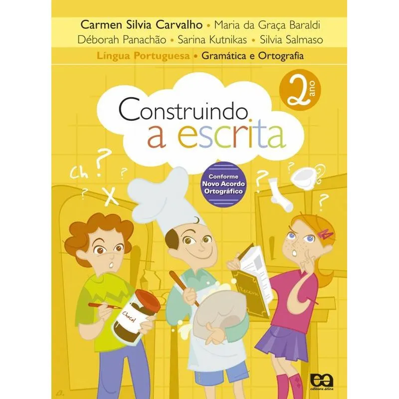 Construindo A Escrita - Gramatica E Ortografia