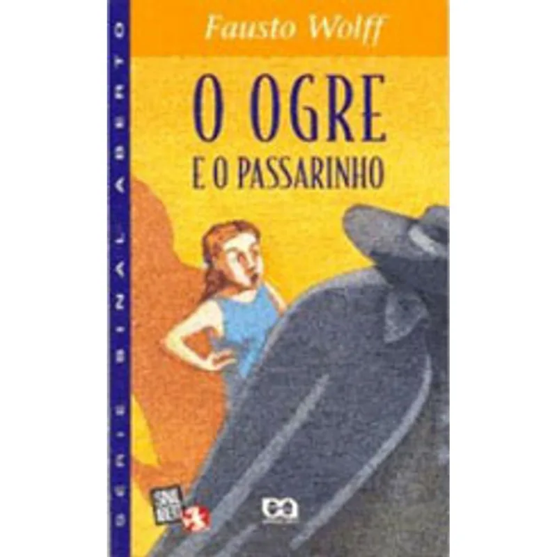 O OGRE E O PASSARINHO