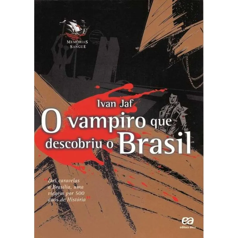 O Vampiro que Descobriu O Brasil