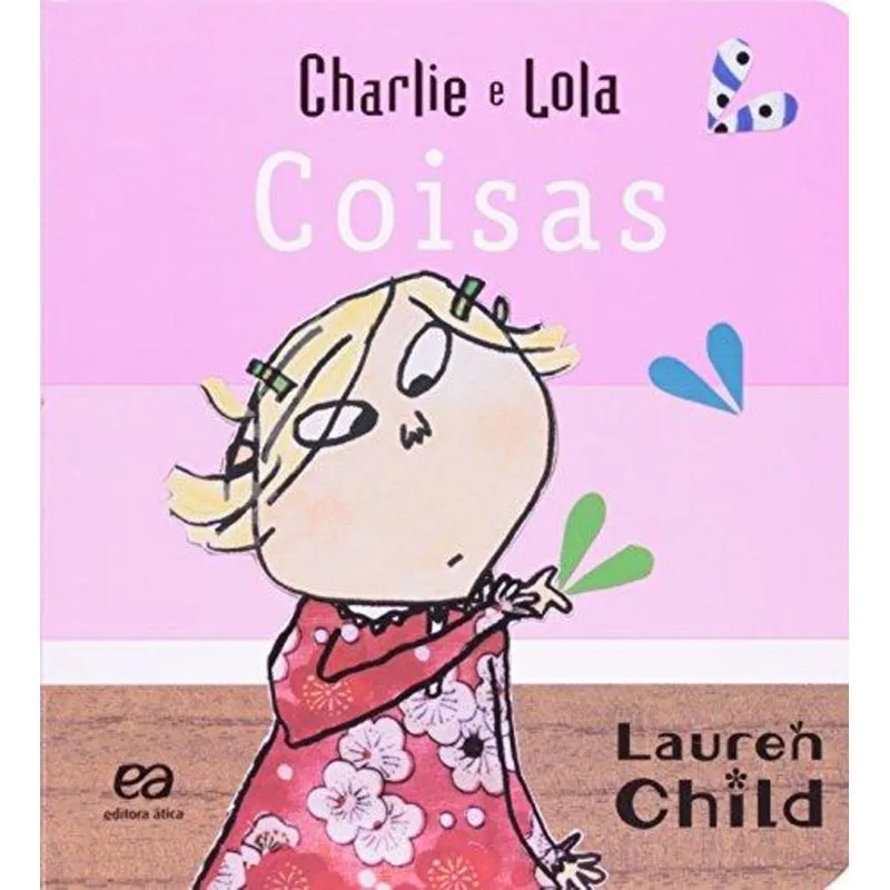 Charlie e Lola - Coisas