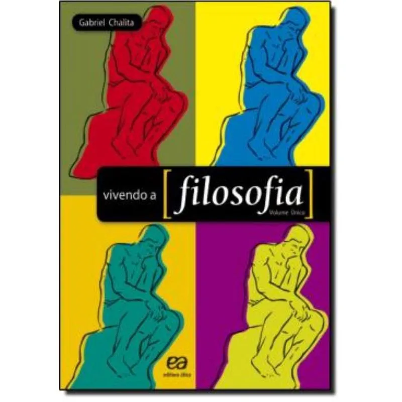 Vivendo A Filosofia - Volume Unico