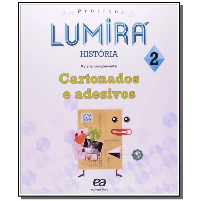 PROJETO LUMIRA - HISTORIA - 2 ANO