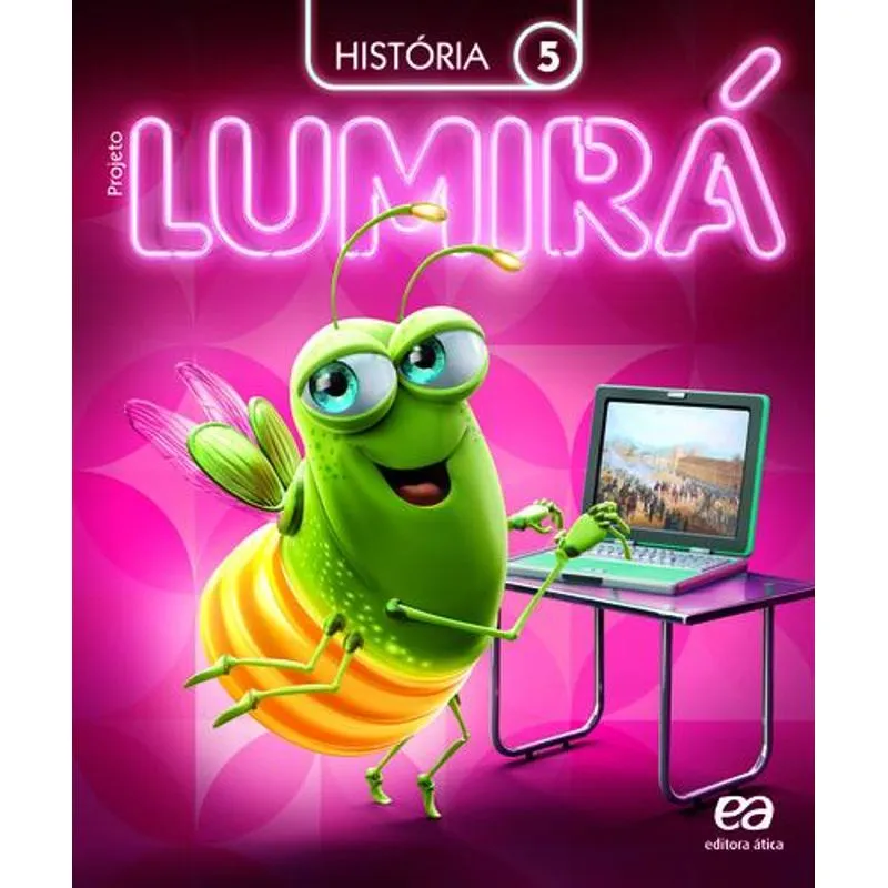 Projeto Lumira - Historia - Aluno - 5º Ano - Ensino Fundamen