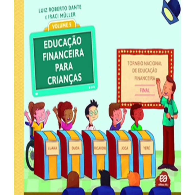 Educacao Financeira Para Criancas - Vol 05