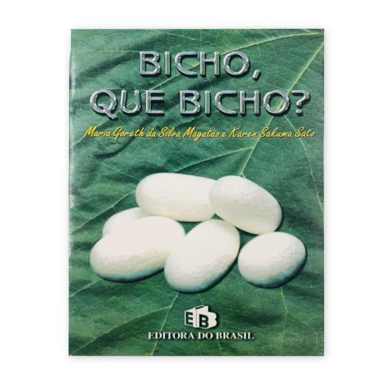 Bicho, Que Bicho - Editora Do Brasil