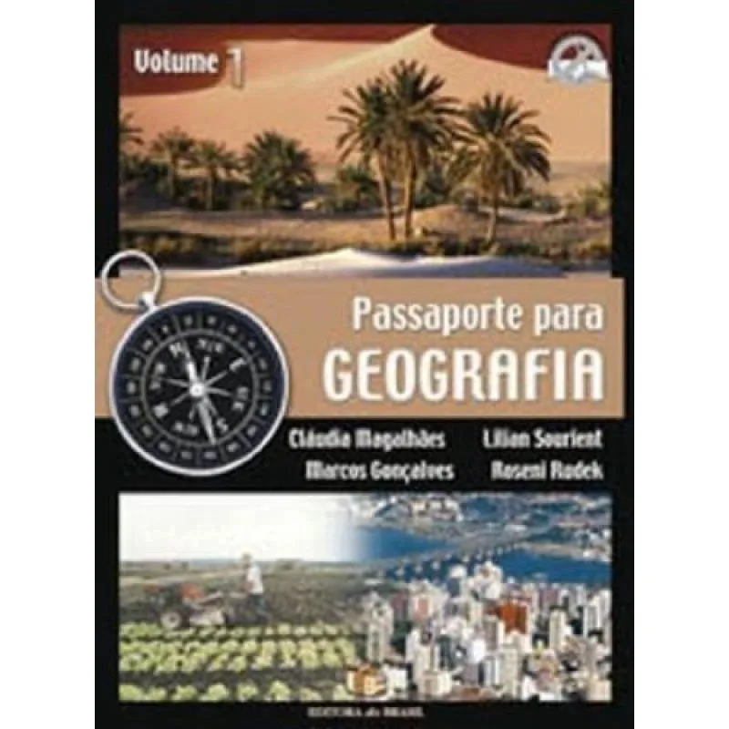 Passaporte Para Geografia 6º Ano - 5ª Série. Volume 1
