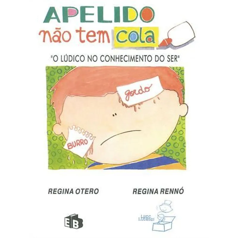 Apelido Nao Tem Cola - o Ludico no Conhecimento do