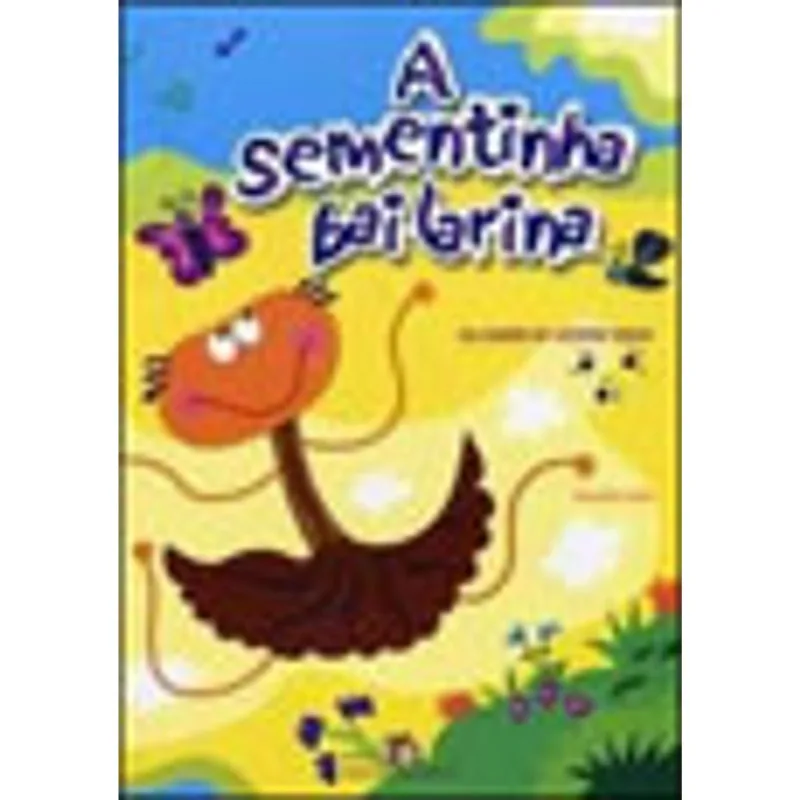 A SEMENTINHA BAILARINA
