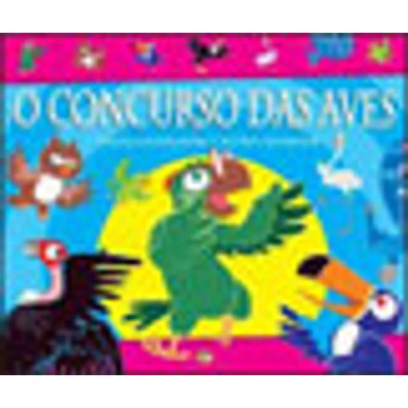 O CONCURSO DAS AVES
