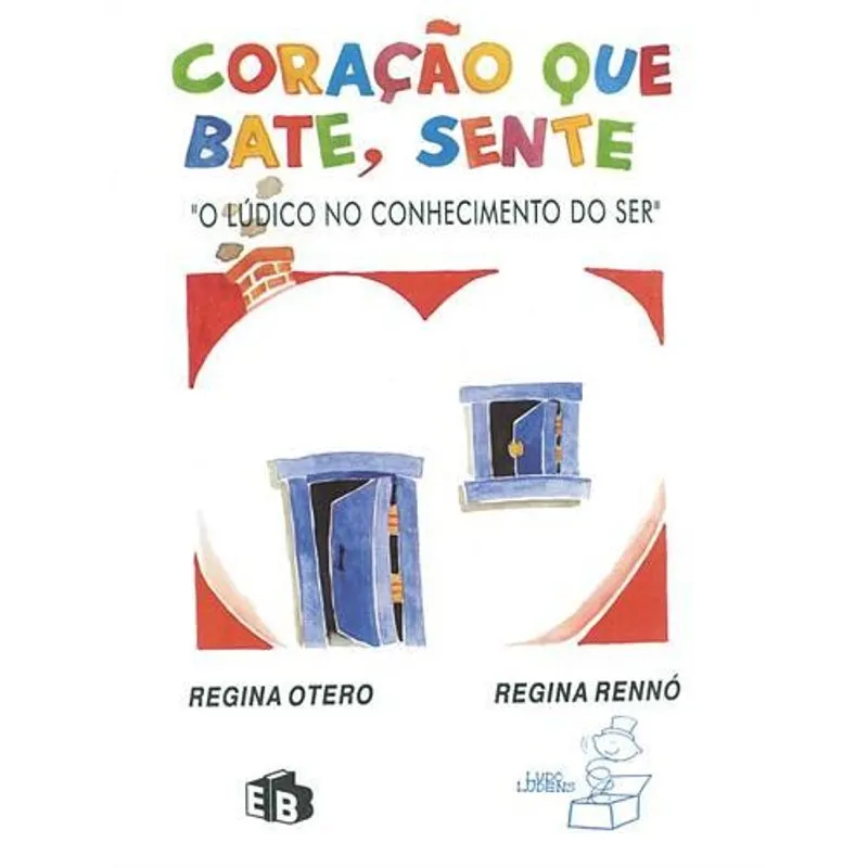 Coraçao Que Bate, Sente