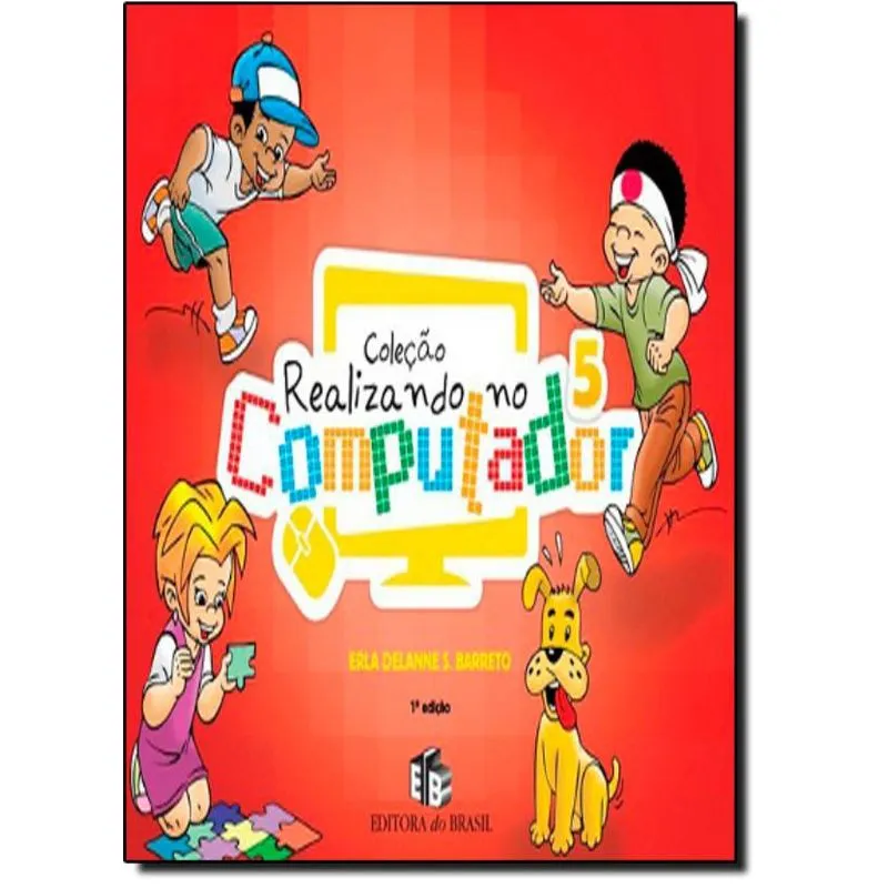 Realizando no Computador - Vol. 5