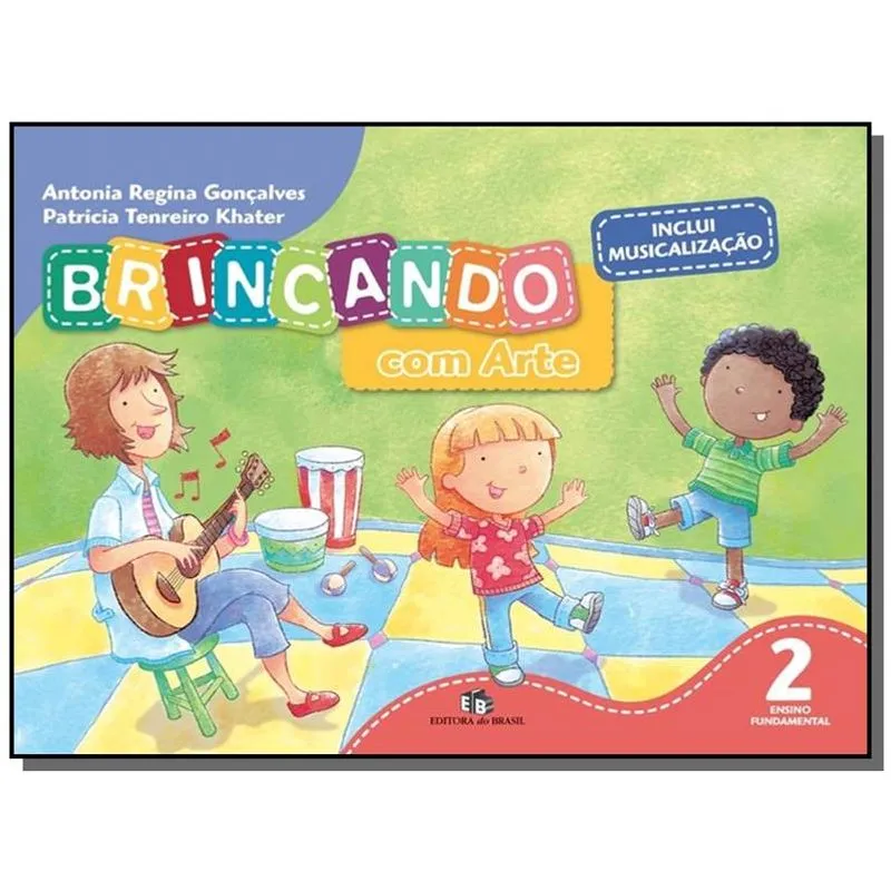 BRINCANDO COM ARTE - 2o ANO