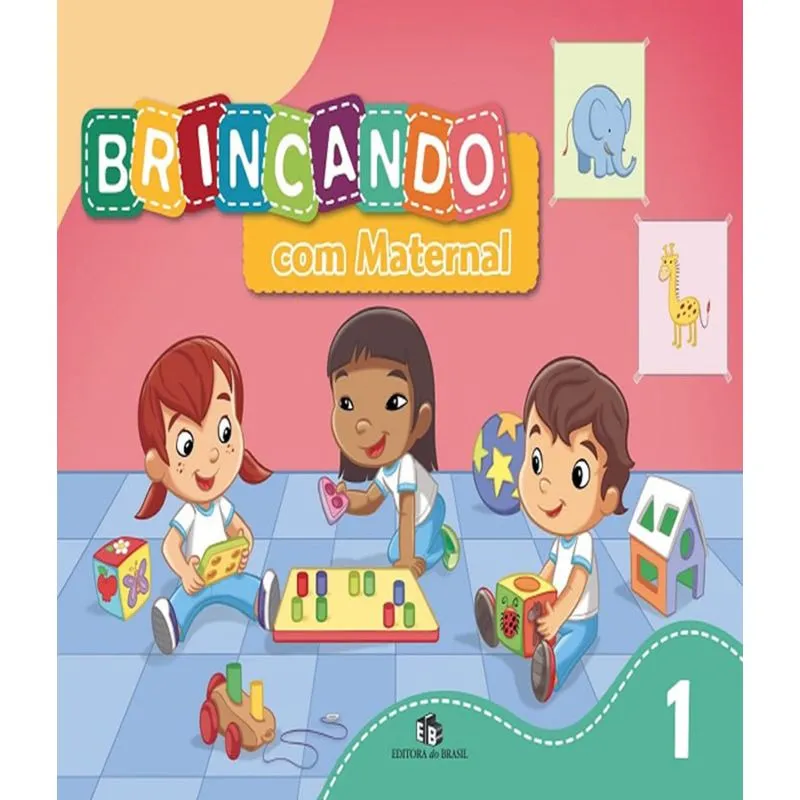 Brincando Com Maternal - Vol 01