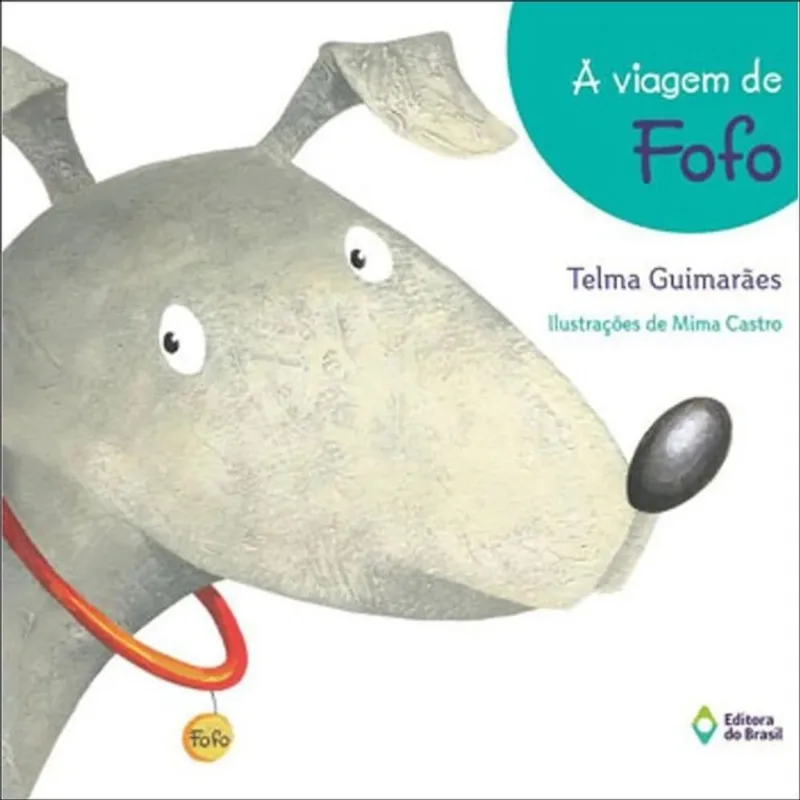 A VIAGEM DE FOFO
